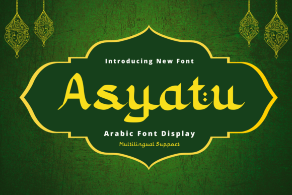 Asyatu: Elegant and Functional Arabic Font