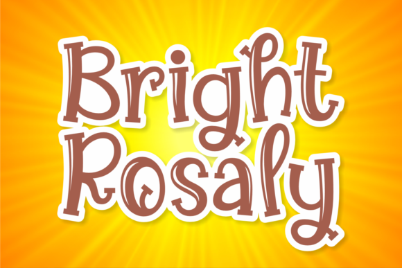 Bright Rosaly: A Playful Font for Creative Expression