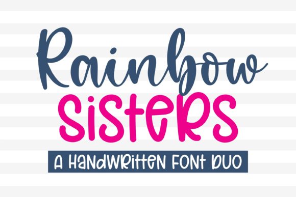 Rainbow Sister Handwritten Font