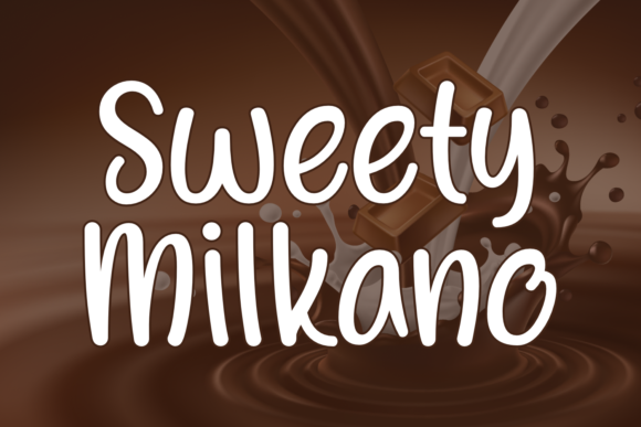 Sweety Milkano: A Charming Display Font for Fun and Creativity