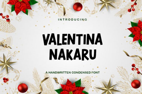 Valentina Nakaru: A Bold Display Font for Every Project